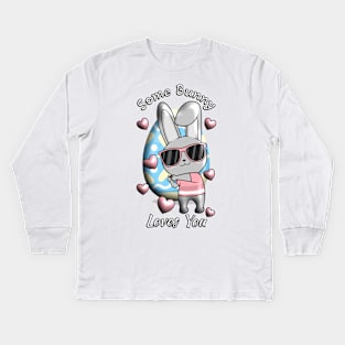 Some Bunny Loves You Kids Long Sleeve T-Shirt